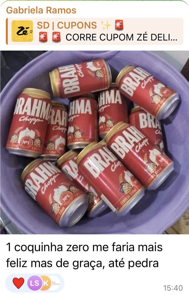 Mensagem de Gabriela Ramos respondendo ao cupom do Zé Delivery, com a foto de várias latas de Brahma: “1 coquinha zero me faria mais feliz mas de graça, até pedra”